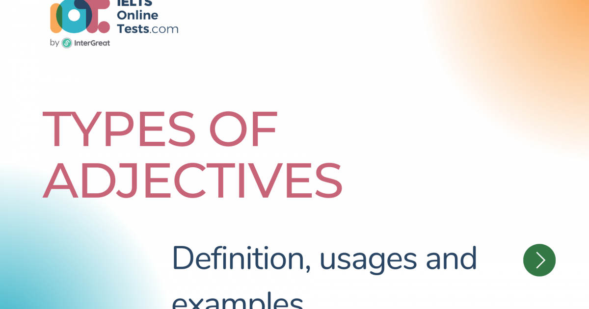 types-of-adjectives-ielts-online-tests